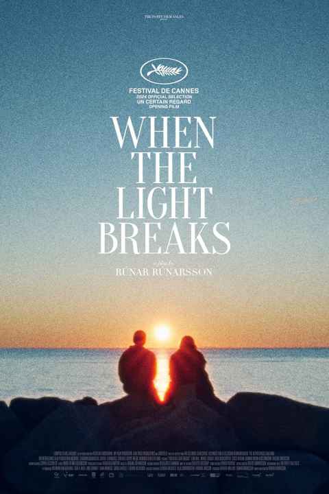 When the Light Breaks