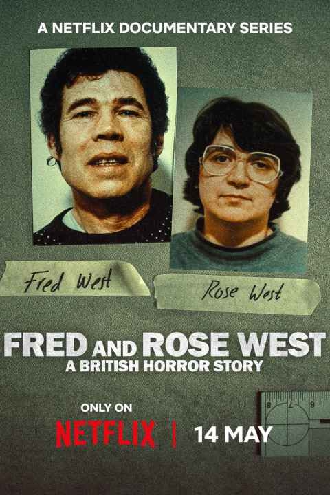 Fred & Rose West A British Horror Story